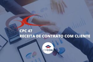 cpc 47 - receita de contrato com cliente