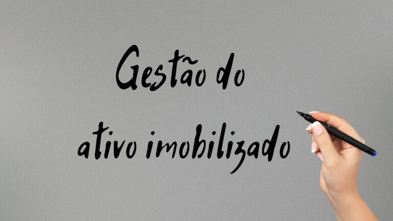 Gestão do ativo imobilizado