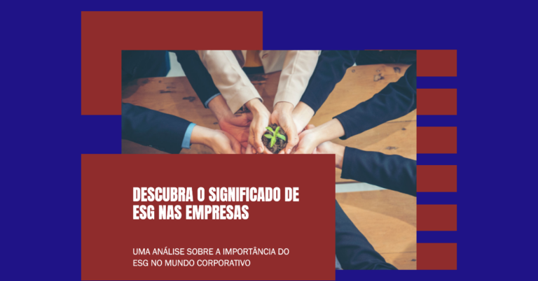 O que significa esg nas empresas