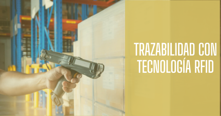 Trazabilidad con Tecnología RFID