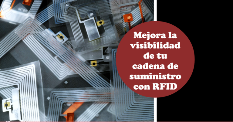 Visibilidad con RFID en la Cadena de Suministro