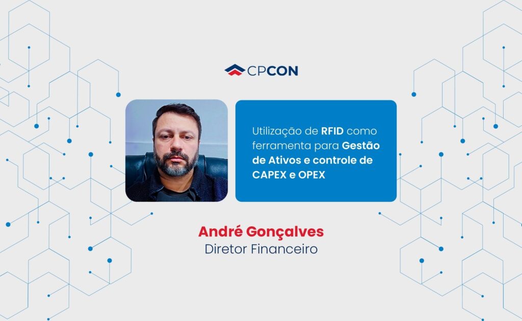 RFID na gestão de ativos e controle capex-opex